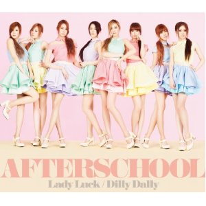 [Pre order] After School [Lady Luck / Dilly Dally]
